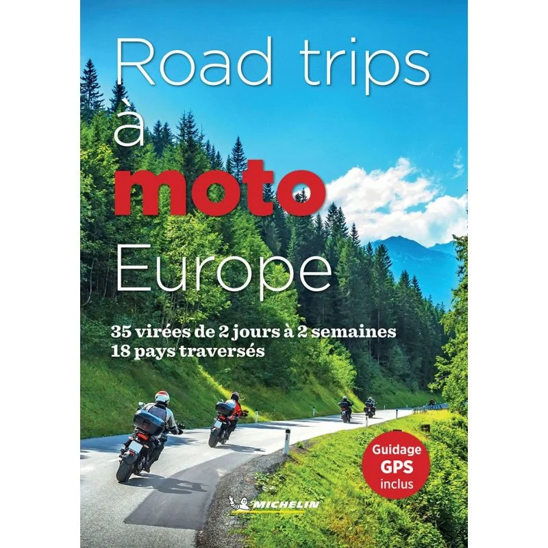 Road trips à moto en Europe : 35 itinéraires