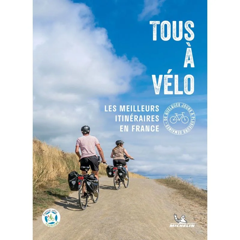Tous à vélo : les meilleurs itinéraires en France — recto