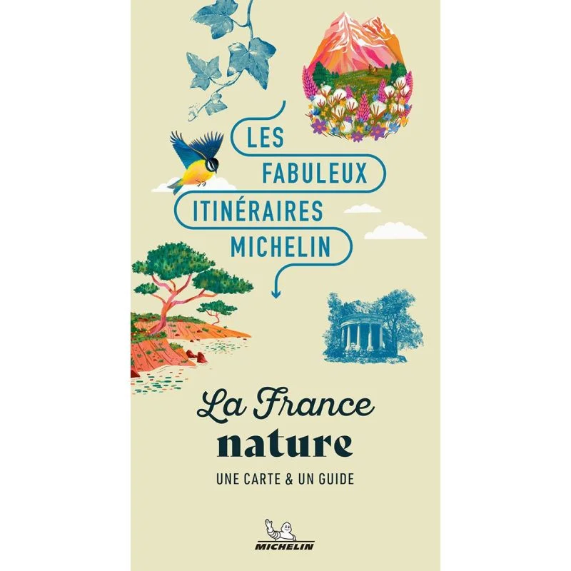 La France nature – Les Fabuleux Itinéraires Michelin