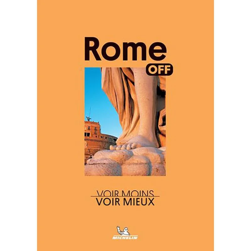 Off Rome : voir moins, voir mieux