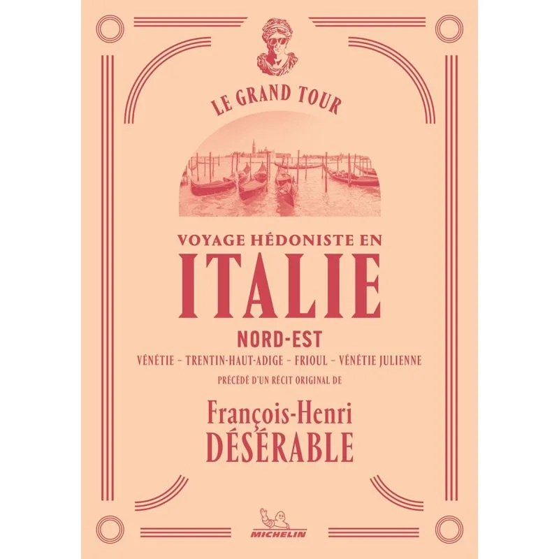 Le Grand Tour – Italie Nord-Est — recto