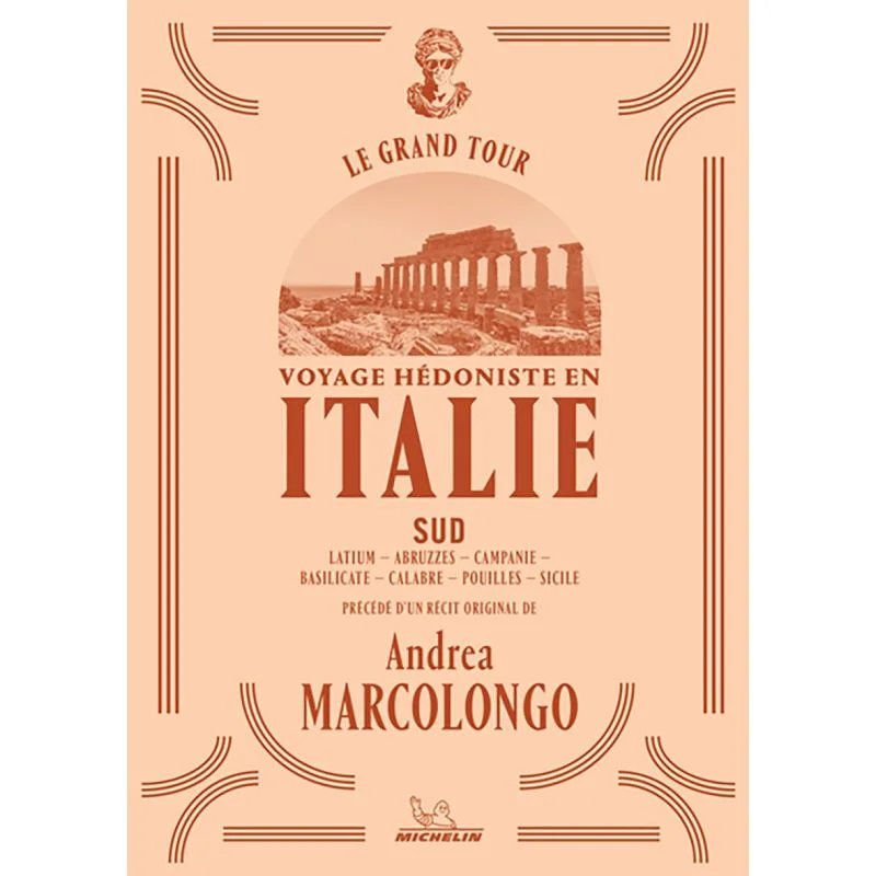 Le Grand Tour – Italie Sud