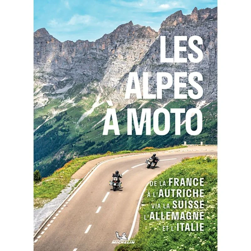 Les Alpes à moto