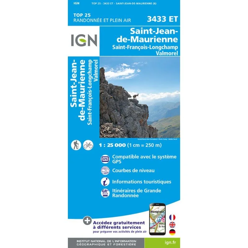 Carte IGN Saint Jean de Maurienne Saint Francois Longchamp Valmorel 3433ET Série Top 25
