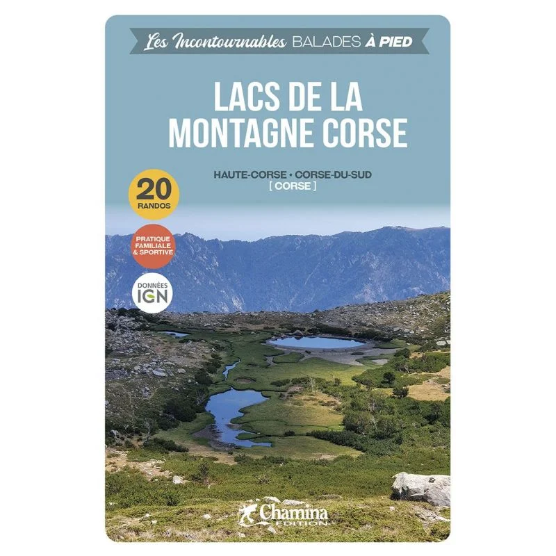 Lacs de la montagne corse – Topoguide Chamina