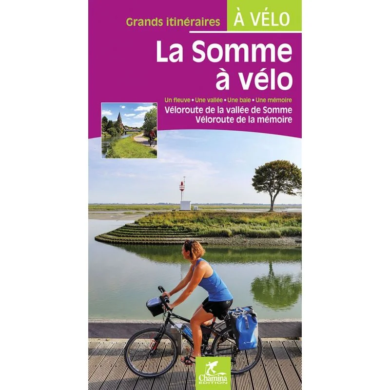 La Somme à vélo – Topoguide Chamina