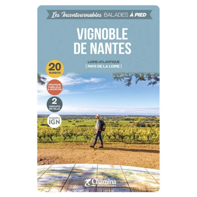 Vignoble de Nantes balades à pied – Topoguide Chamina