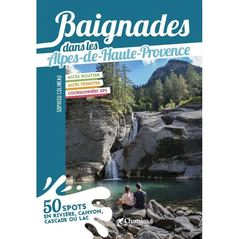 Baignades dans les Alpes-de-Haute-Provence – Topoguide Chamina