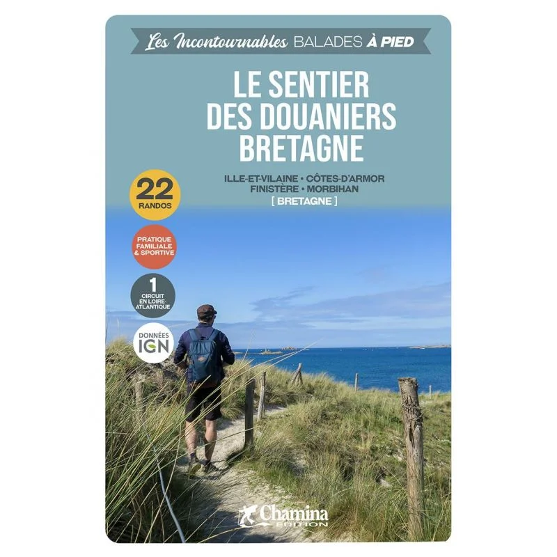 Le sentier des douaniers Bretagne – Topoguide Chamina