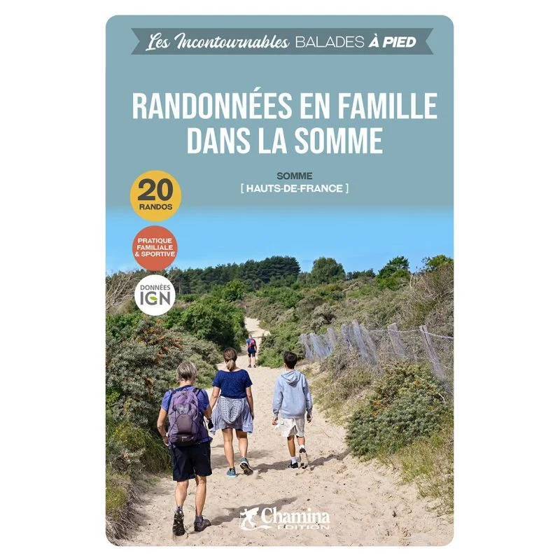 Randonnées en famille dans la Somme – Topoguide Chamina
