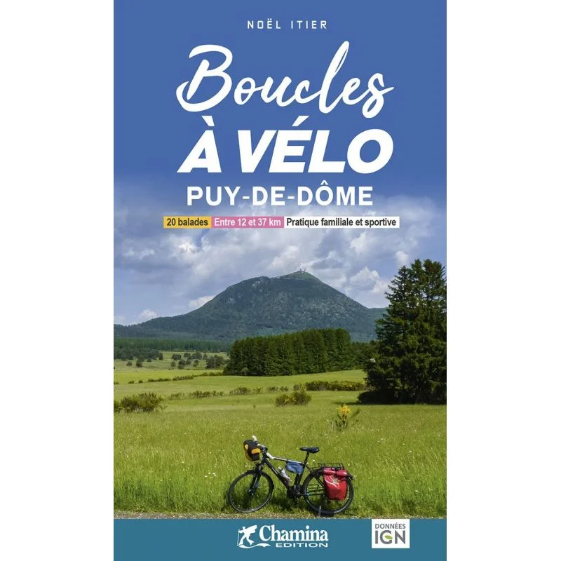 Boucles à vélo – Puy-de-Dôme – Topoguide Chamina
