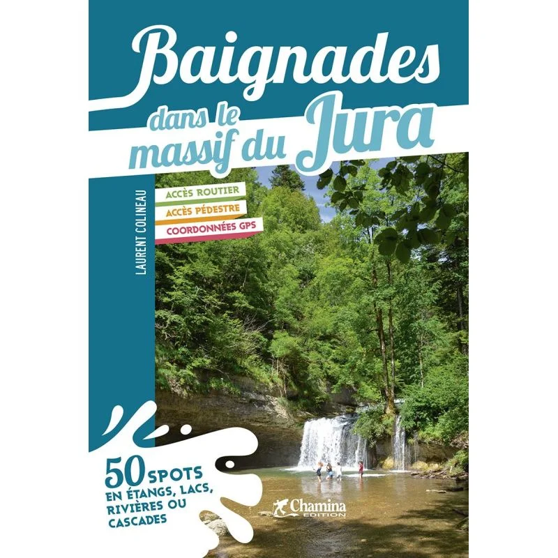 Baignades dans le massif du Jura – Topoguide Chamina