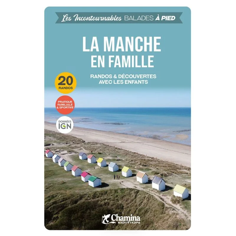 La Manche en famille – Topoguide Chamina