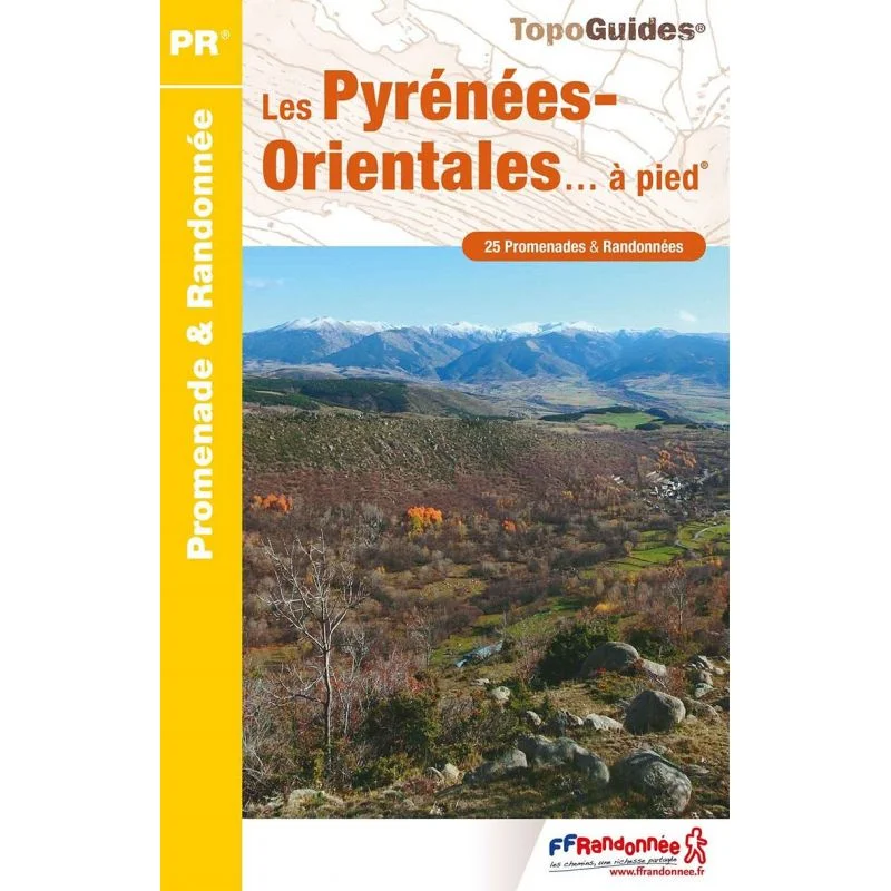 25 randonnées dans les Pyrénées-Orientales – Topoguide FFRandonnée D066