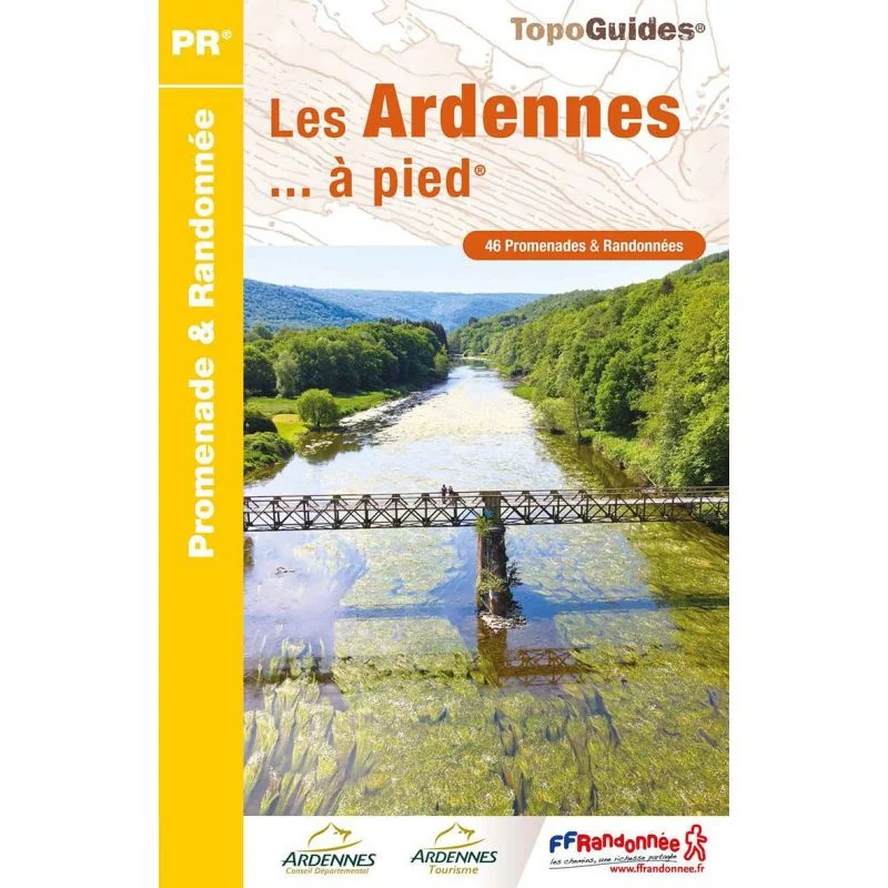 47 randonnées dans les Ardennes – Topoguide FFRandonnée D008