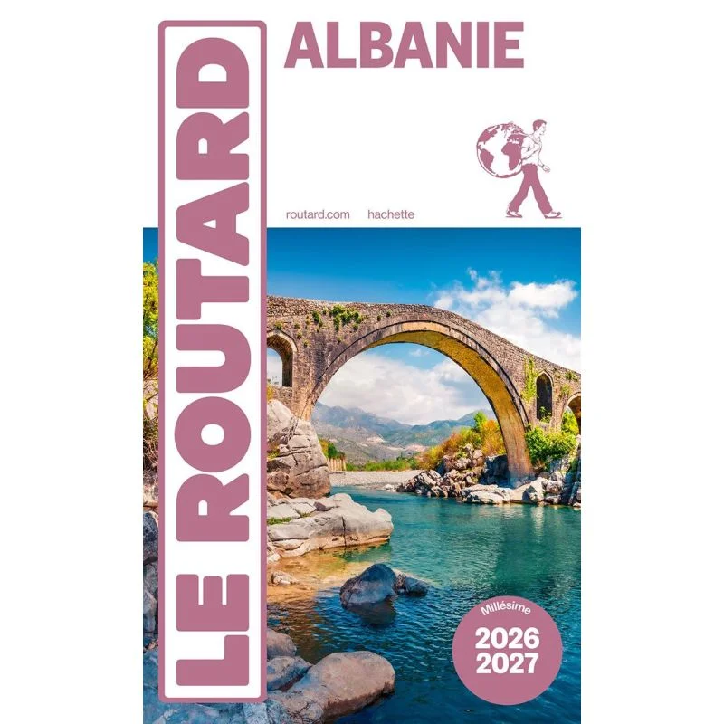 Albanie – Guide du Routard 2026/2027