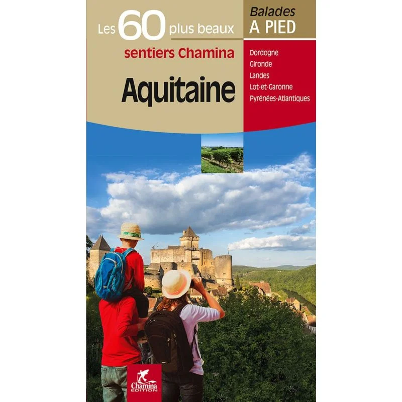 Aquitaine Les 60 Plus Beaux Sentiers