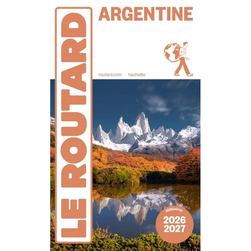 Argentine – Guide du Routard 2026/2027