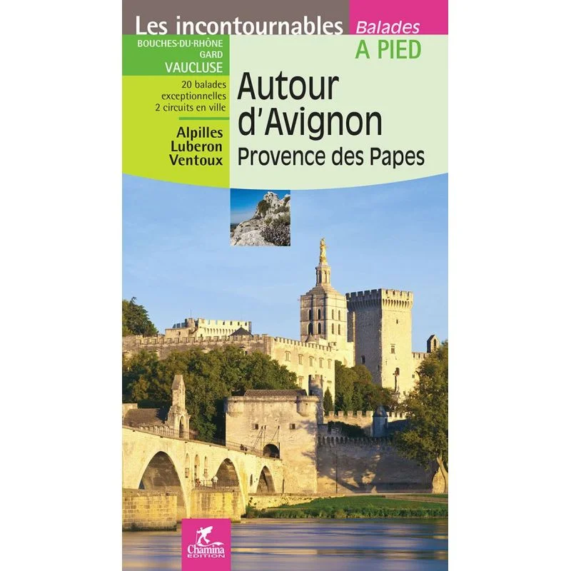 Autour D'Avignon / Provence Des Papes - Balades A Pied