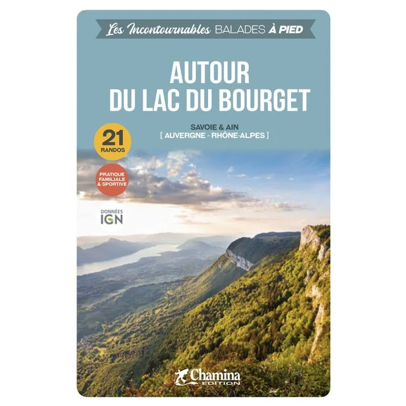 Autour du lac du Bourget – Topoguide Chamina