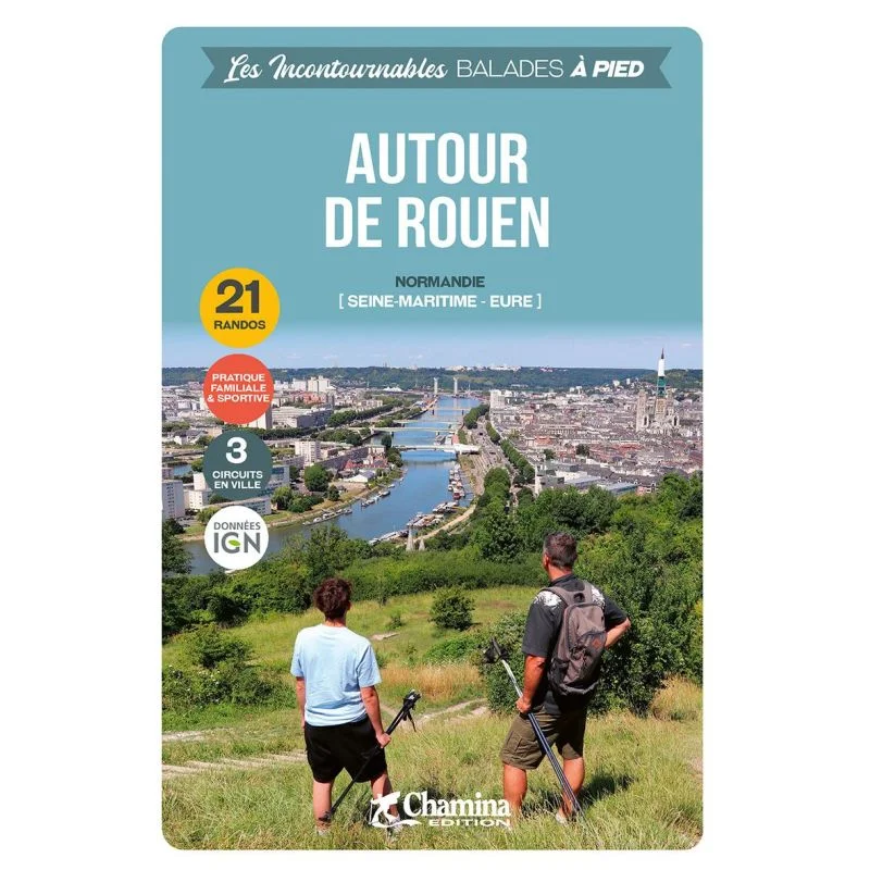 Autour de Rouen – Topoguide Chamina