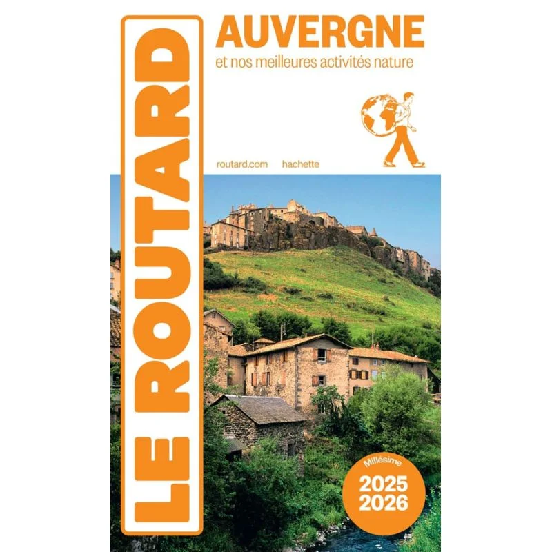 Auvergne – Guide du Routard 2025/2026