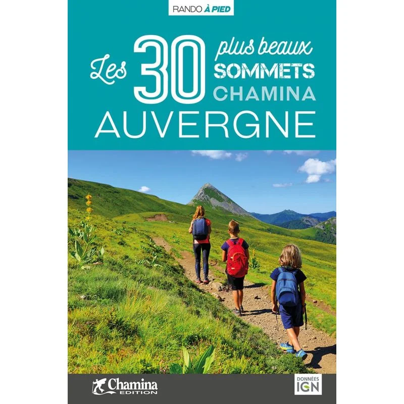 Auvergne Les 30 Plus Beaux Sommets
