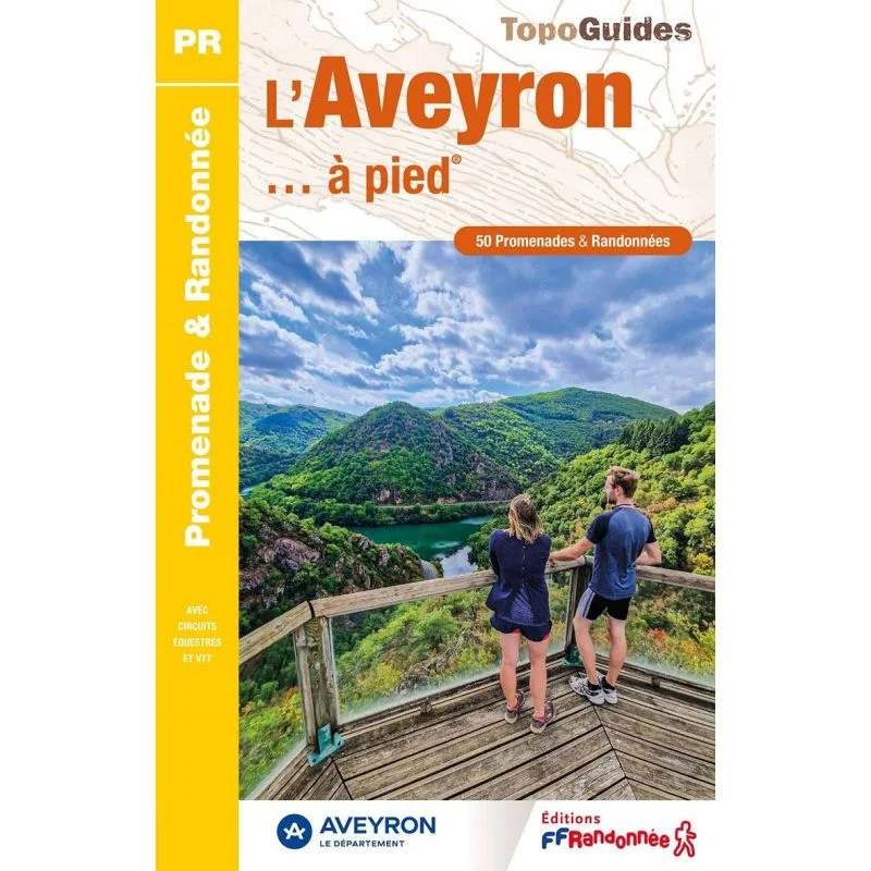 L'Aveyron à pied – Topoguide FFRandonnée D012