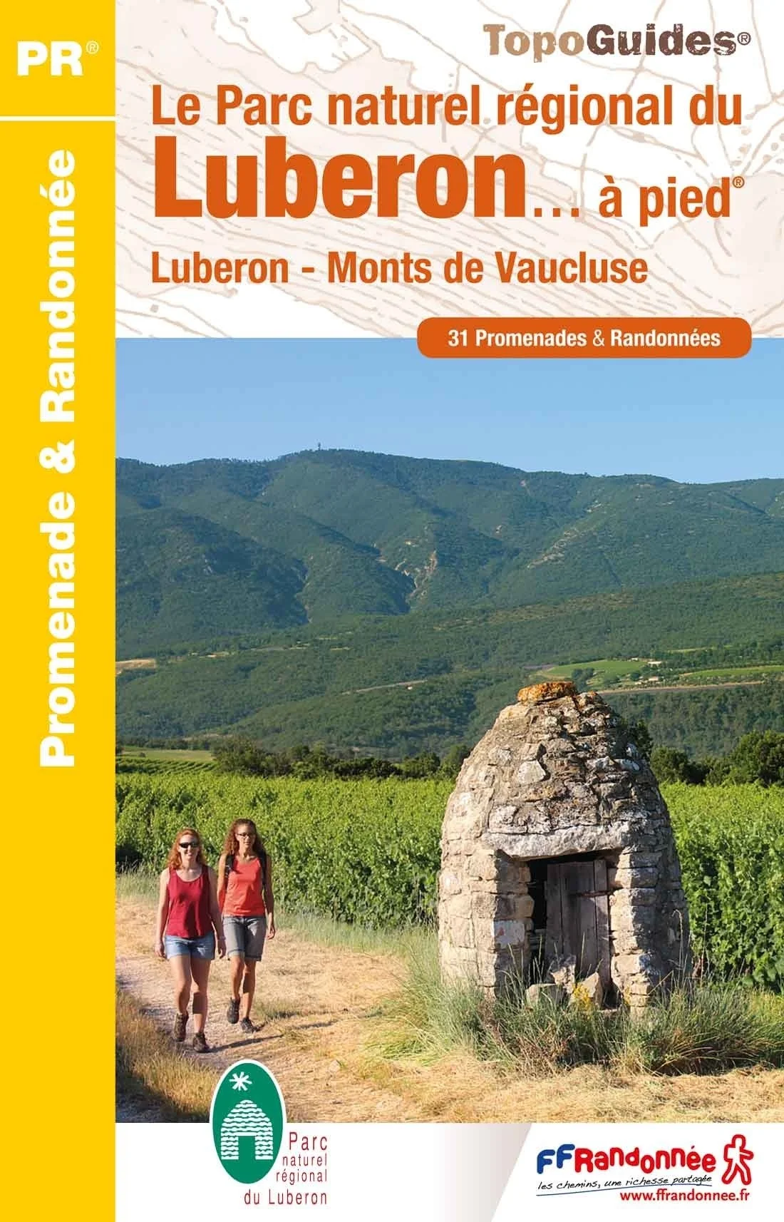 Balades dans le Parc naturel régional du Luberon – Topoguide FFRandonnée PN01