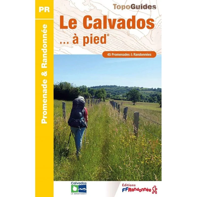 Le Calvados à pied – Topoguide FFRandonnée D014