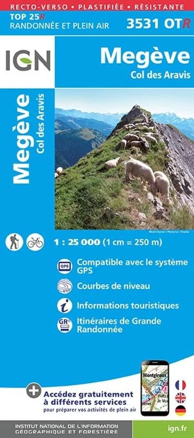 Carte IGN Col des Aravis Megeve 3531OTR Série Top 25 Résistante