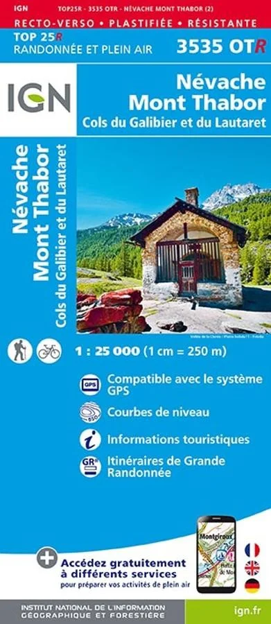 Carte IGN Col Galibier Lautaret Mont Thabor Nevache 3535OTR Série Top 25 Résistante