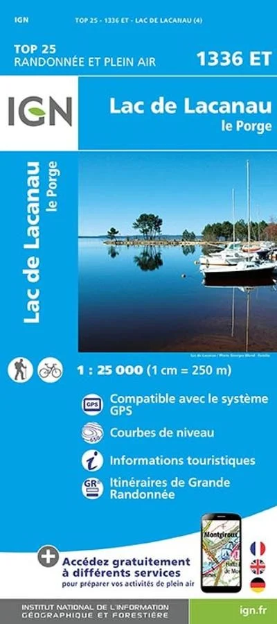 Carte IGN Lac de Lacanau le Porge 1336ET Série Top 25