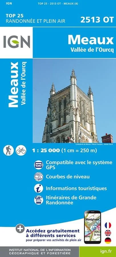 Carte IGN Meaux Vallee Ourcq 25130T Série Top 25