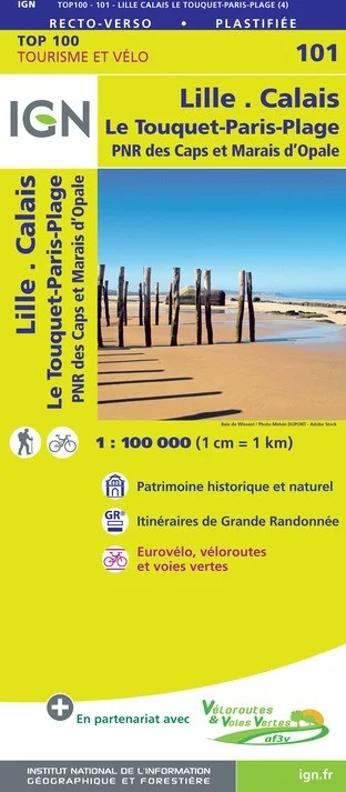 Carte IGN N° 101 Lille Calais Le Touquet-Paris-Plage - PNR Des Caps Et Marais d'Opale