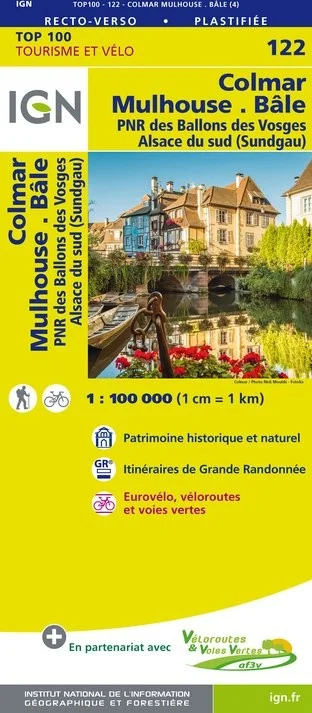 Carte IGN N° 122 Colmar Mulhouse Bâle - PNR Des Ballons Des Vosges Alsace Du Sud (Sundgau)