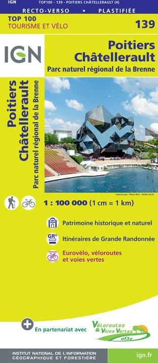 Carte IGN N° 139 Poitiers Châtellerault - Parc Naturel Régional De La Brenne