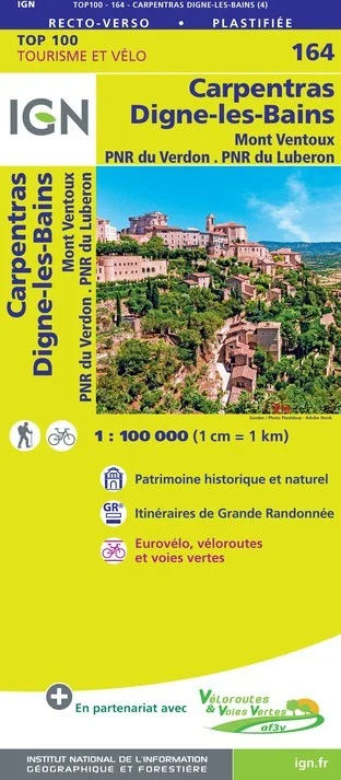 Carte IGN N° 164 Carpentras Digne-Les-Bains - Mont Ventoux PNR Du Verdon PNR Du Luberon