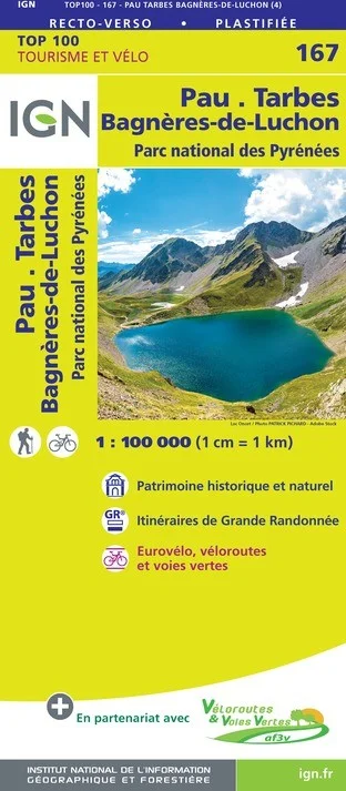 Carte IGN N° 167 Pau Tarbes Bagnères-De-Luchon - Parc National Des Pyrénées