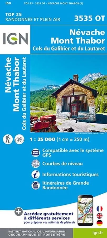 Carte IGN Nevache Mont Thabor Col du Galibier Col Lautaret 3535OT Série Top 25