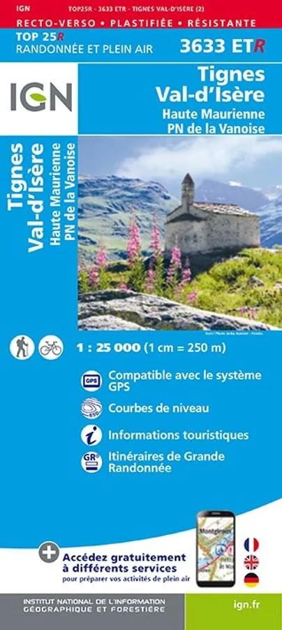 Carte IGN Parc Vanoise Haute Maurienne Val Isere Tignes 3633ETR Série Top 25 Résistante — recto