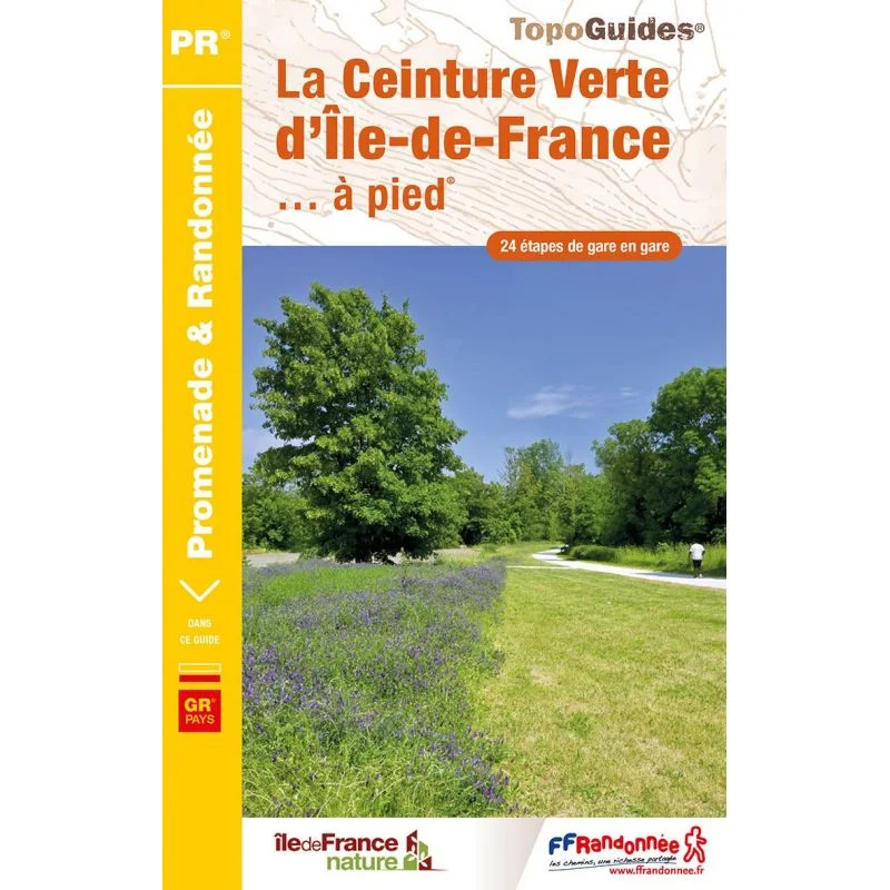 La Ceinture verte d'Île-de-France – Topoguide FFRandonnée RE24