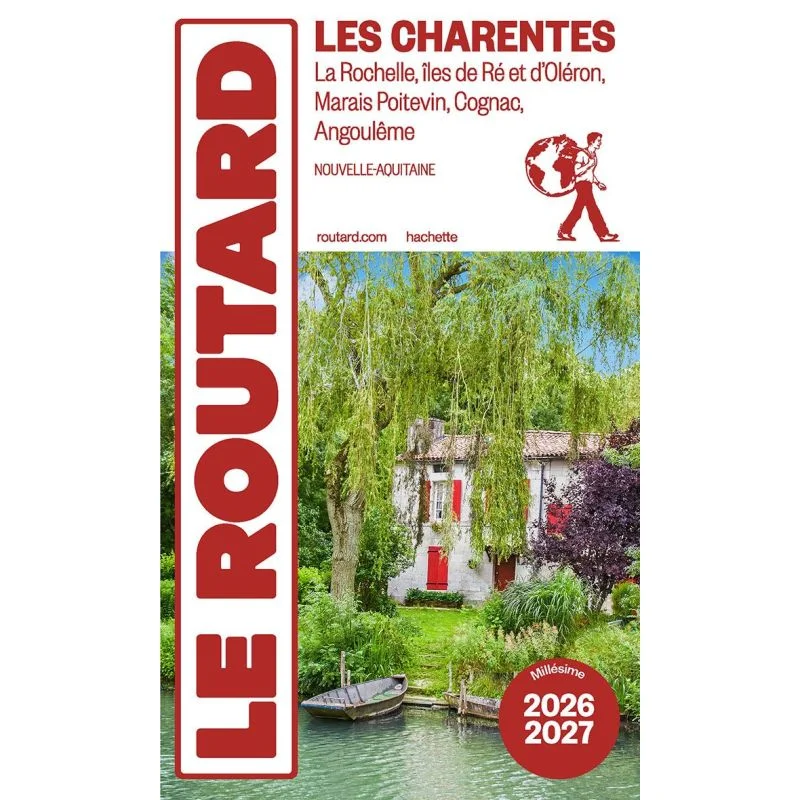 Les Charentes – Guide du Routard 2026/2027