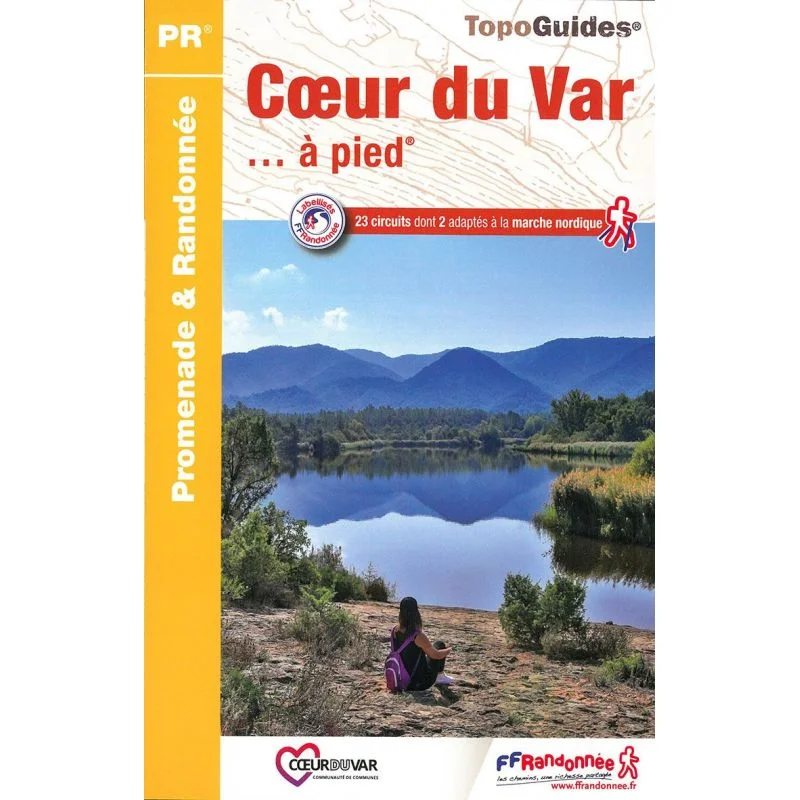 Le cœur du Var à pied – Topoguide FFRandonnée P835