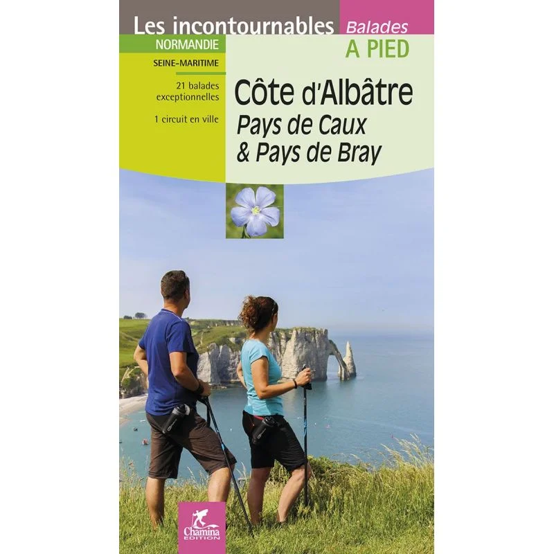 Côte D'Albâtre Pays De Caux & Pays De Bray
