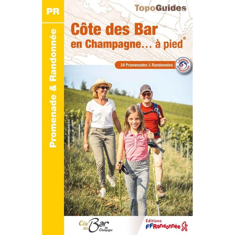 La Côte des Bar en Champagne à pied – Topoguide FFRandonnée P101