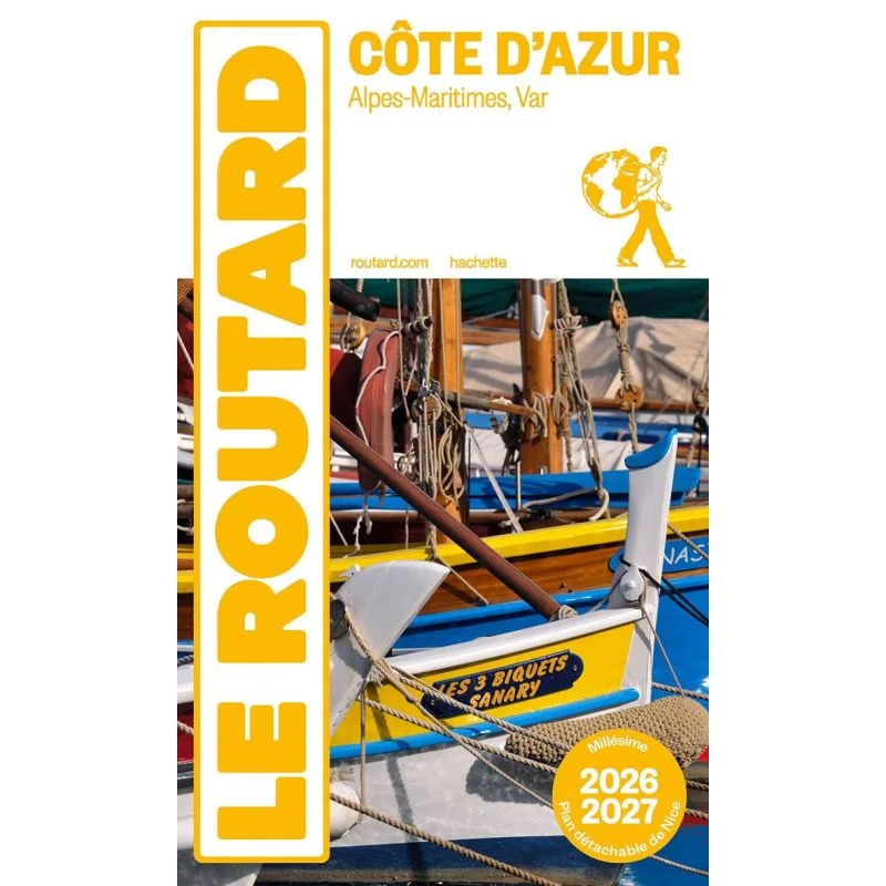 Côte d'Azur, Alpes-Maritimes, Var – Guide du Routard 2026/2027