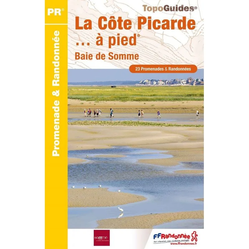 La Côte picarde à pied – Topoguide FFRandonnée P804