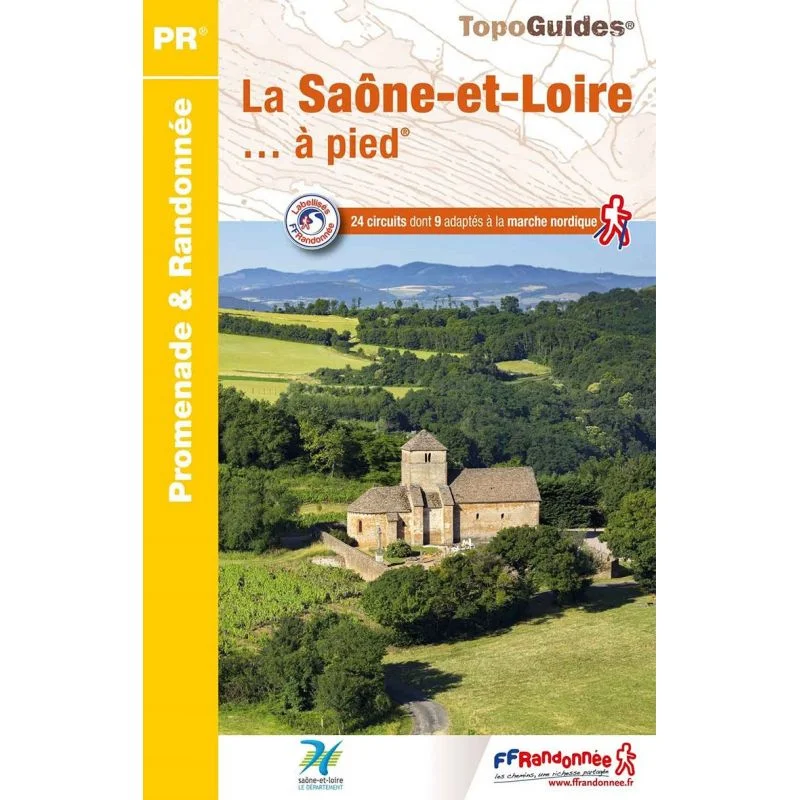 La Saône-et-Loire à pied – Topoguide FFRandonnée D071
