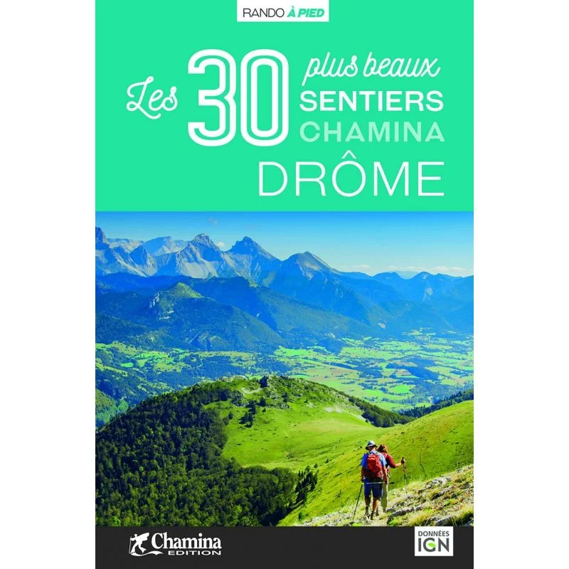 Drome Les 30 Plus Beaux Sentiers